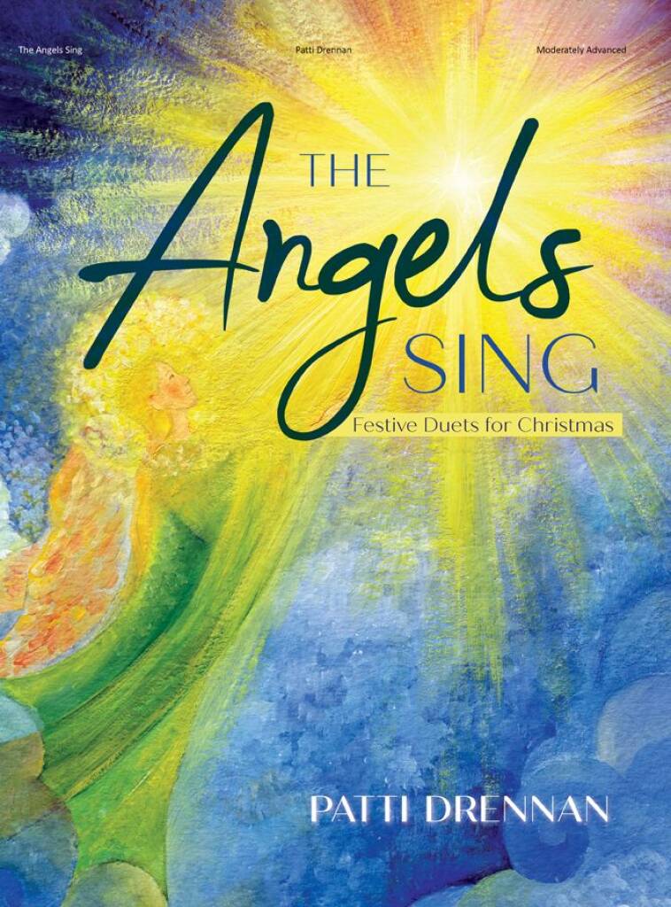 The Angels Sing - Piano collection